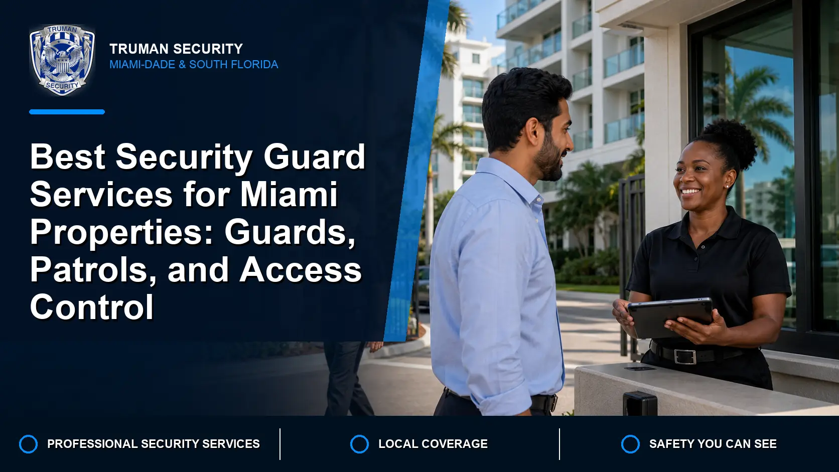 Truman Security cover image showing access control at a Miami residential community with a private security guard and visitor