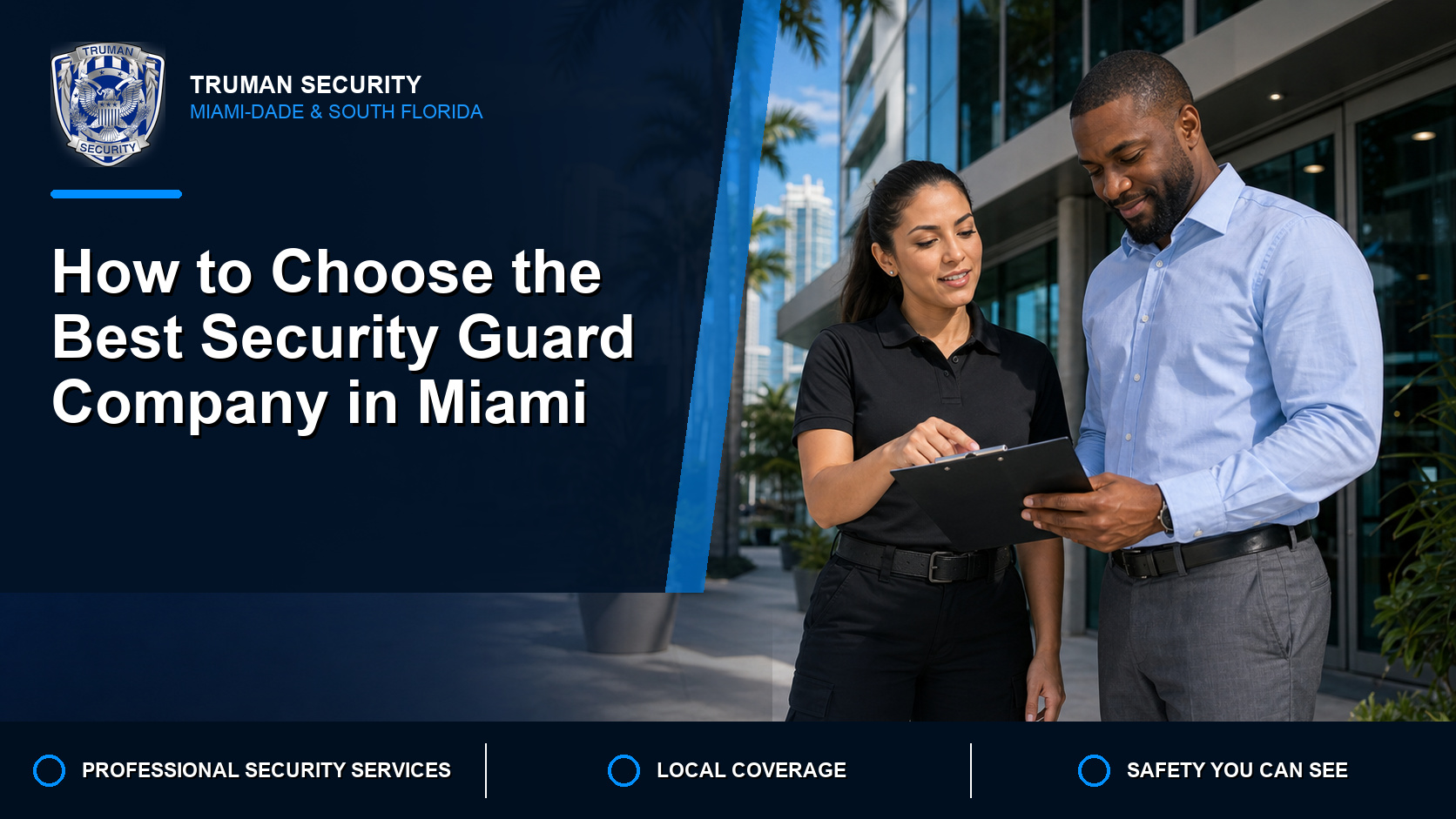 Truman Security cover image showing a private security supervisor and property manager outside a Miami commercial property